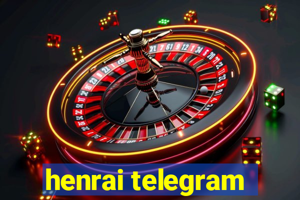 henrai telegram